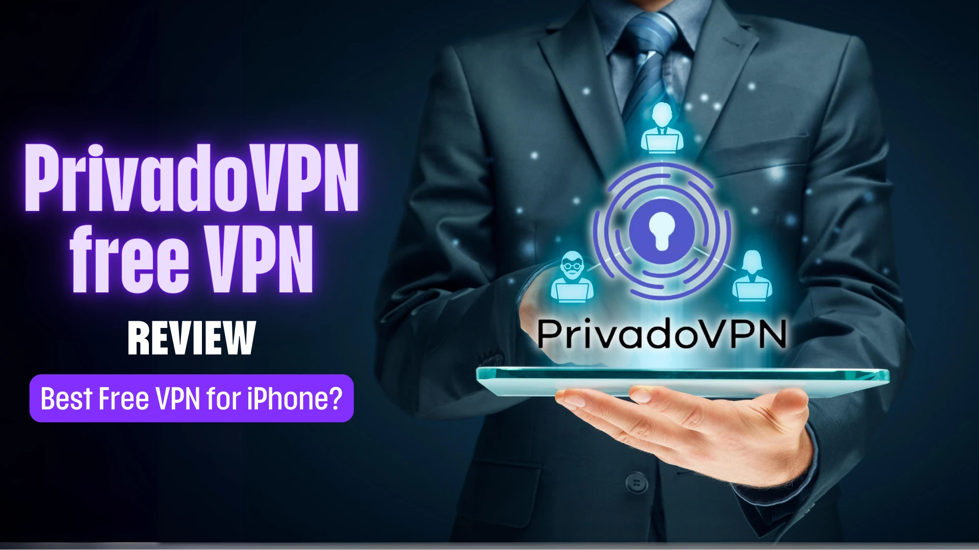 مراجعة PrivadoVPN المجاني