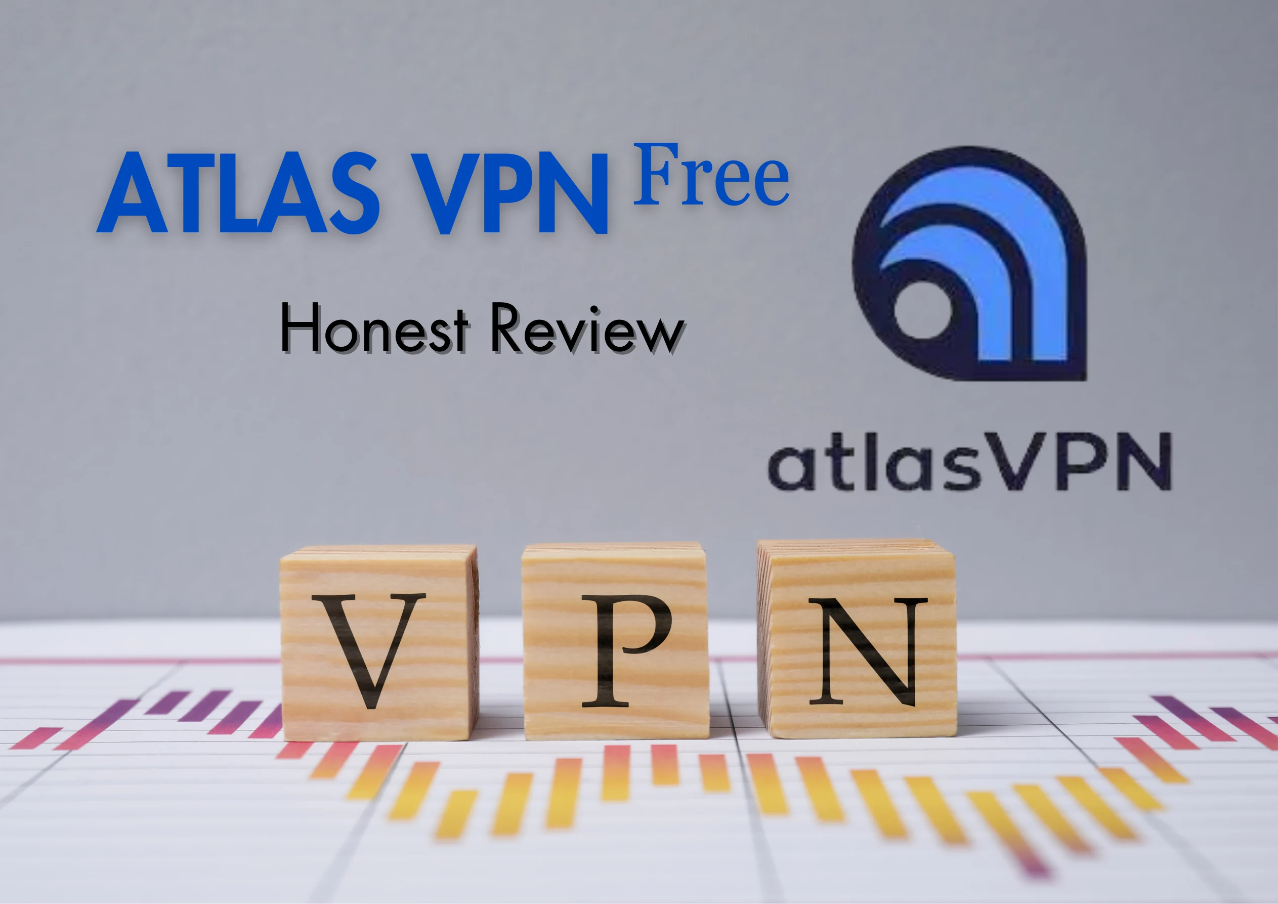 تقييم Atlas VPN المجاني